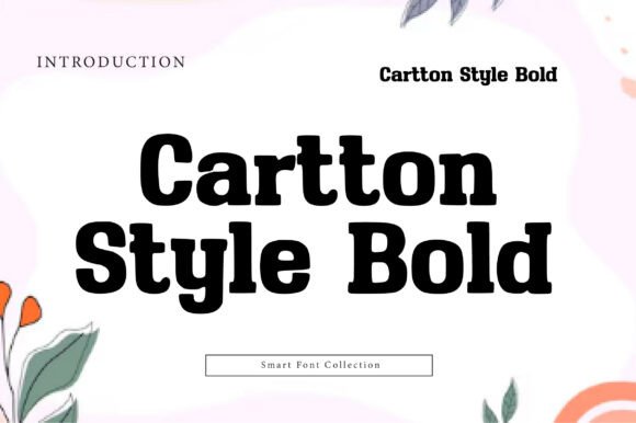 Cartton Style Bold: A Playful Design Powerhouse