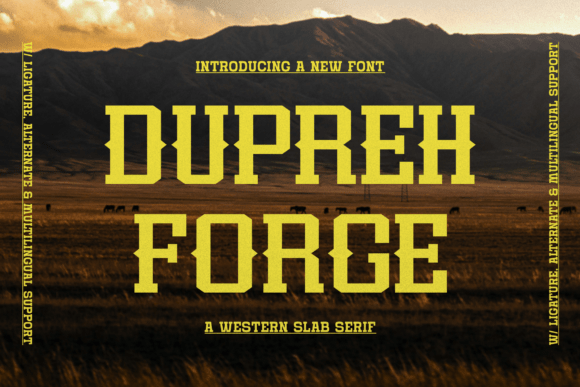 Dupreh Forge: Bold, Rugged, Uncompromising