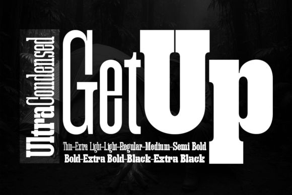 Getup Ultra Condensed: A Strategic Tool for Bold Design