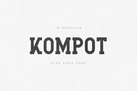 Kompot: A Bold, Timeless Font for Impactful Design