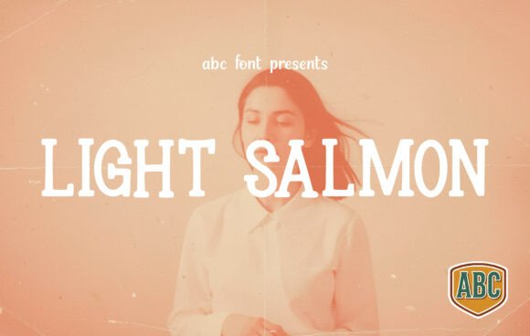 Light Salmon: A Warm, Versatile Font