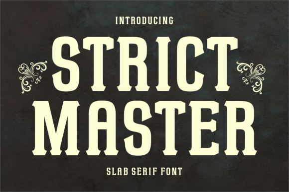Strict Master: A Bold, Versatile Typeface