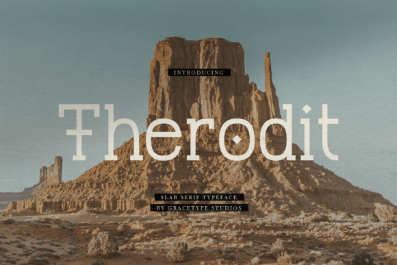 Therodit: A Bold, Rugged Typeface for Modern Design