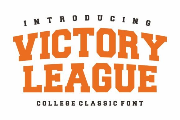 Victory League: A Strategic Font for Bold Branding and Timeless Design