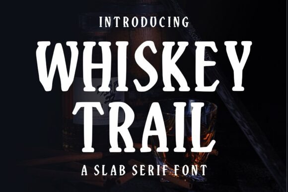 Whiskey Trail: A Bold Western Font for Creative Projects
