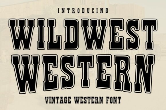 Wildwest Western: A Bold Font for Timeless Western Design